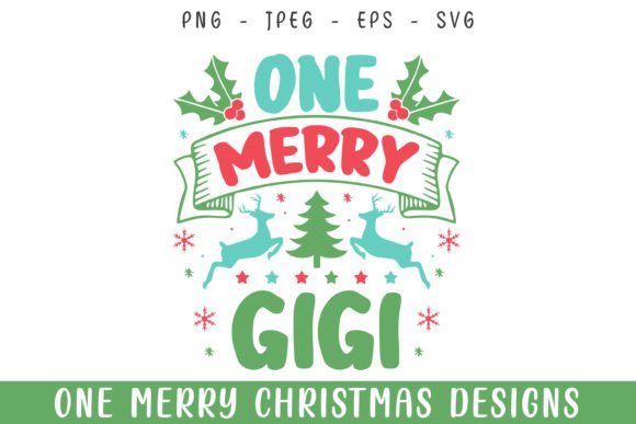 Bringing Family Warmth to Life with One Merry Gigi Christmas Decorative SVG