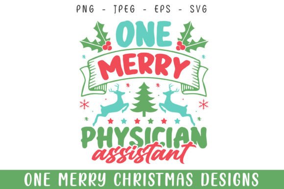 Celebrating Healthcare Heroes: The Versatility of One Merry Physician Christmas Decorative Designs