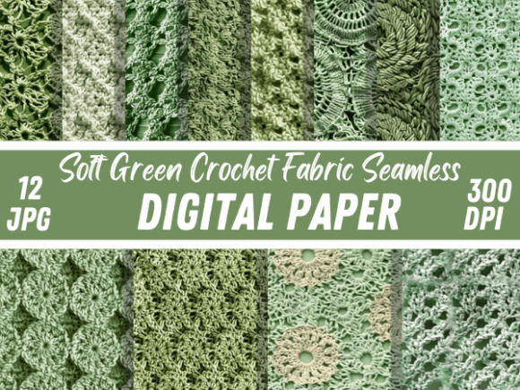 Evaluating Soft Green Crochet Fabric Backgrounds for Digital Crafting